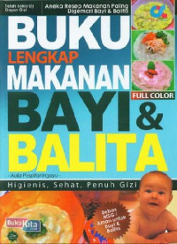 Buku Lengkap Makanan Bayi Dan Balita