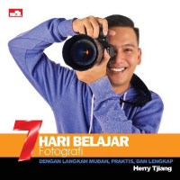 Tujuh Hari Belajar Fotografi