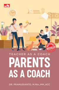 Teachers As a Coach Parents As a Coach