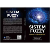 Sistem Fuzzy : Panduan Lengkap Aplikatif