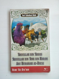 Abdullah bin Abbas Abdullah bin Amr bin Haram Abu Hurairah ad- Dausi