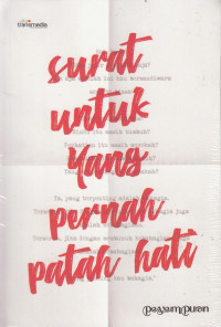 Surat Untuk Yang Pernah Patah Hati