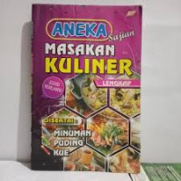 ANEKA SAJIAN  MASAKAN KULINER LENGKAP