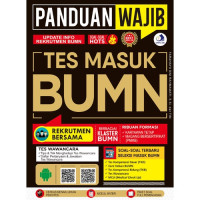 Panduan wajib tes masuk BUMN