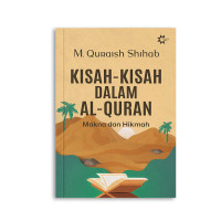 KIsah-Kisah Dalam Al- Qur'an