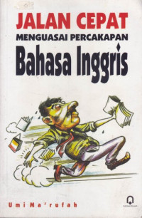 Jalan cepat menguasai percakapan Bahasa Inggris