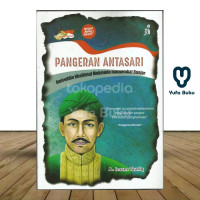 Pangeran Antasari : Amiruddin Khalifatul Mukminin Masyarakat Banjar)