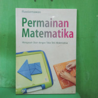 Permainan Matematika : mengasah otak dengan teka-teki matematika