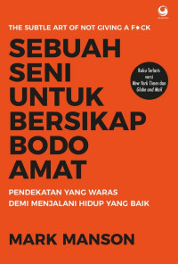 Sebuah Seni Untuk Bersikap Bodoamat