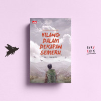 Hilang dalam Dekapan Semeru