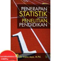 Penerapan Statistik untuk Penelitian Pendidikan