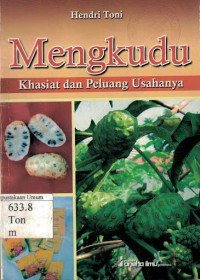 Mengkudu Khasiat dan Peluang Usaha