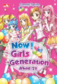 Image of Now Girls Generation Abad Dua puluh Satu