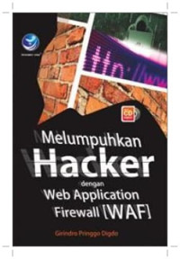 Image of Melumpuhkan Hacker dengan web apllication firewall (WAF)