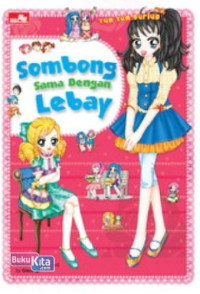 Image of Sombong Sama Dengan Lebay