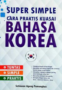 Image of Super Simple Cara Praktis Kuasai Bahasa Korea