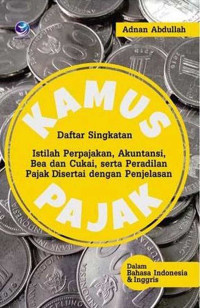 Image of Kamus Pajak (Dalam Bahasa Indonesia dan Inggris)