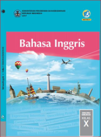 Image of Bahasa Inggris untuk SMA/MA/SMK/MAK Edisi Revisi Kelas X
