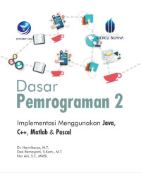 Image of Dasar Pemrograman 2 : Implementasi menggunakan Java, C++, Matlab dan Pascal