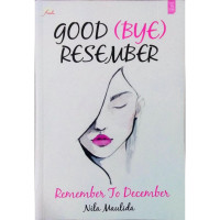 Image of GOOD (BYE) RESEMBER