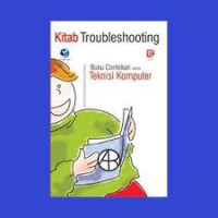 Image of Kitab Troubleshooting Buku Contekan Teknisi Komputer