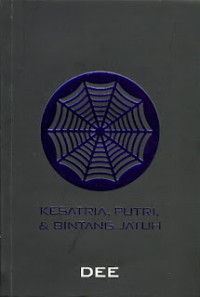 Image of Ksatria, Putri, & Bintang Jatuh