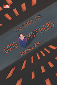 Image of The School for Good Mothers