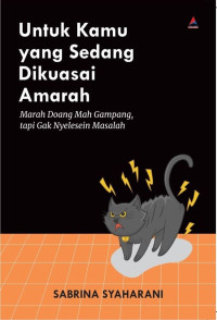 Image of Untuk Kamu yang Sedang Dikuasai Amarah