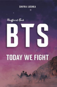 Image of BTS : Today we Fight