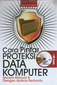 Image of Cara Pintar proteksi data komputer secara manual dan dengan aplikasi berbantu