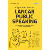 Image of Cepat Dan Mudah Lancar Public Speaking
