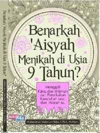 Image of Benarkah Aisyah Menikah Di Usia Sembilan Tahun