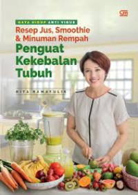 Image of Resep Jus, Smoothie & Minuman Rempah Penguat Kekebalan Tubuh