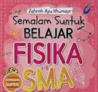 Image of SEMALAM SUNTUK BELAJAR FISIKA SMA