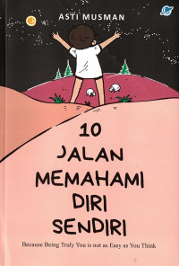 Image of sepuluh Jalan Memahami Diri Sendiri