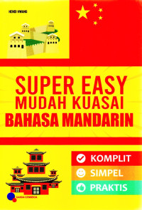 Image of Super Easy Mudah Kuasai Bahasa Mandarin