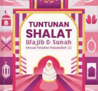 Image of Tuntunan Shalat Wajib & Sunah Sesui Teladan Rosulullah