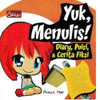 Image of Yuk Menulis Diary, Puisi,& Cerita Fiksi