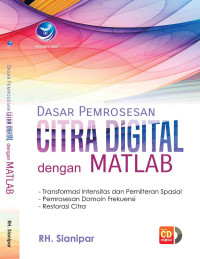 Image of Dasar Pemrosesan Citra Digital dengan Matlab