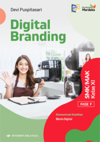 Image of Digital Branding Untuk SMK/MAK Fase F Kelas XI