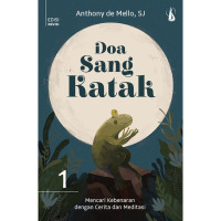 Image of Doa Sang Katak 1 : Mencari Kebenaran dengan Cerita dan Meditasi