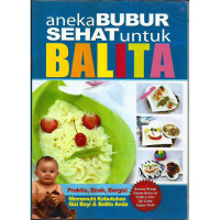 Image of Aneka Bubur Sehat Untuk Balita