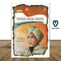 Image of Tuanku Imam Bonjol : Ulama Pemberani yang Melawan Penjajah