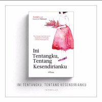 Image of Ini Tentangku, Tentang kesendirianku