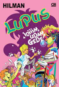 Image of LUPUS IDIIIH UDAH GEDE!