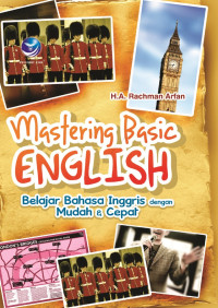 Image of Mastering Basic English : Belajar Bahasa Inggris dengan Mudah dan Cepat