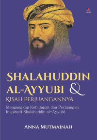 Image of shalahuddin Al- Ayyubi & Kisah Perjuangannya