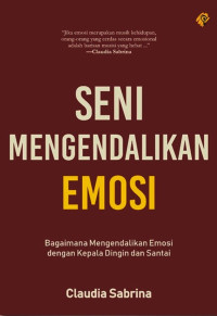 Image of Seni Mengendalikan Emosi