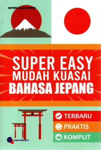 Image of Super Easy Mudah Kuasai Bahasa Jepang